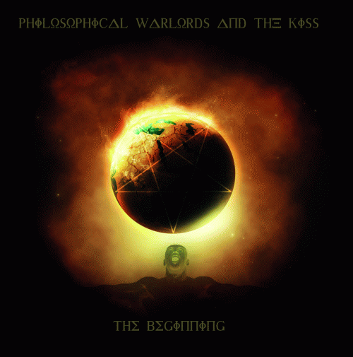 Philosophical Warlords And The Kiss : The Beginning